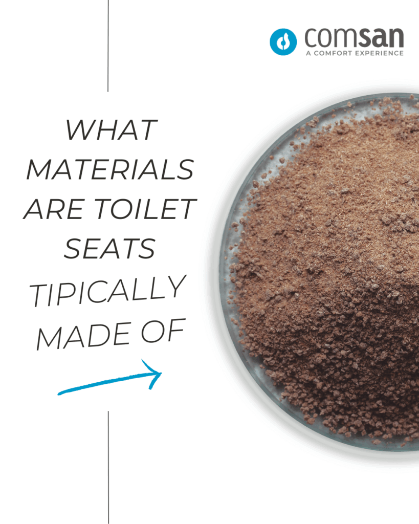 What materials are toilet seats tipically made of